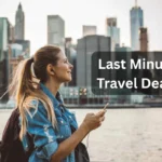 Last Minute Travel Deals